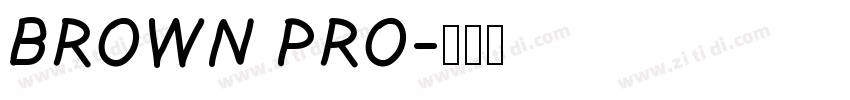 BROWN PRO字体转换